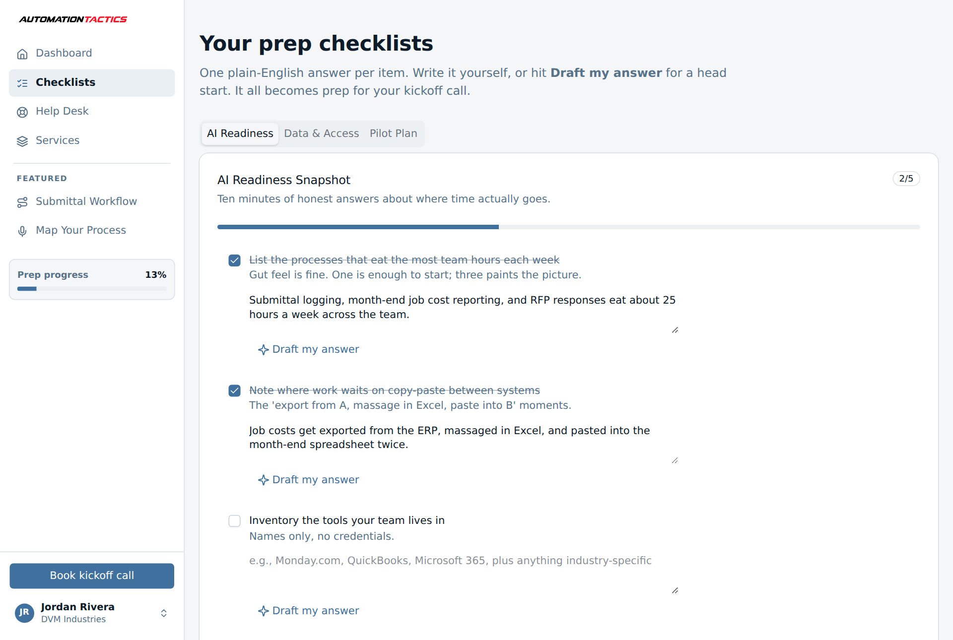 Workbench readiness checklists with assisted answers
